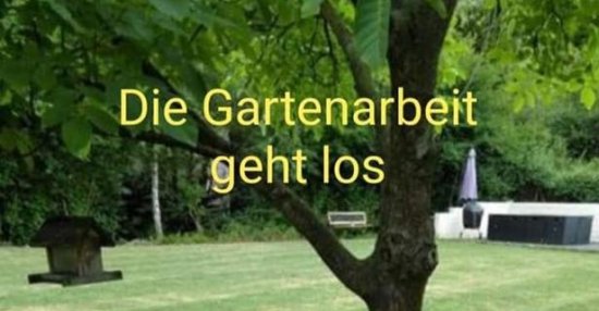 Die Gartenarbeit geht los.. Lustige Bilder, Sprüche, Witze, echt lustig