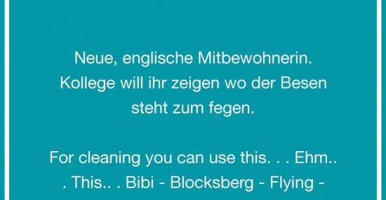 Neue, englische Mitbewohnerin.. Lustige Bilder, Sprüche, Witze, echt