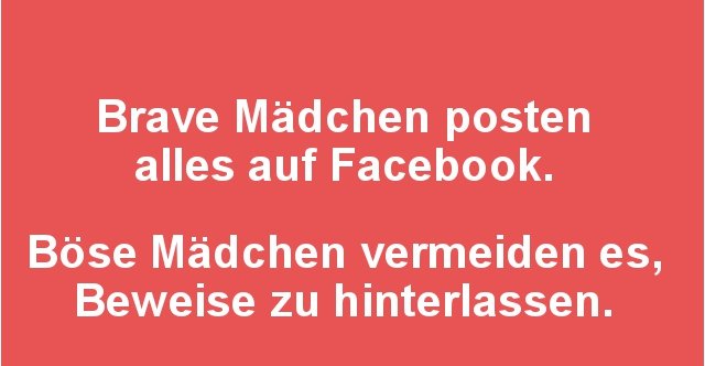 Brave Mädchen posten alles auf Facebook.. Lustige Bilder, Sprüche