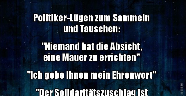 35++ Sprueche wir schaffen das , PolitikerLügen zum Sammeln und Tauschen &quot;Niemand hat..&quot; Lustige Bilder, Sprüche, Witze, echt