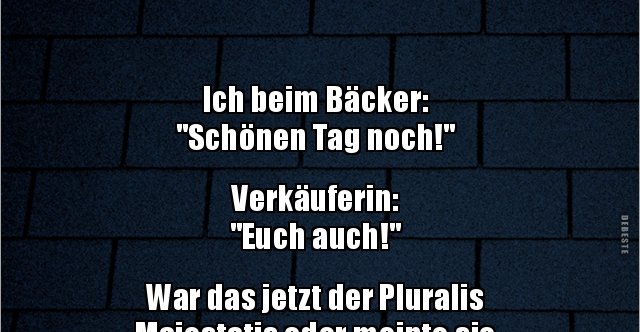 Download War ein schoener tag sprueche Free HD War Ein Schoener Tag Sprueche