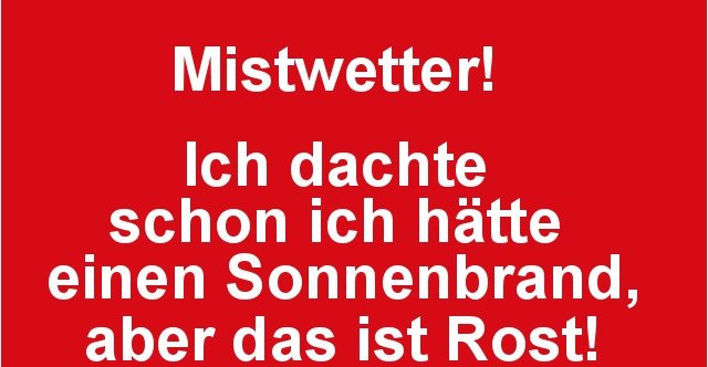 Download Mistwetter sprueche Desktop Wallpaper Free Mistwetter Sprueche