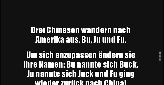 Drei Chinesen Wandern Nach Amerika Aus Lustige Bilder Spruche Witze Echt Lustig