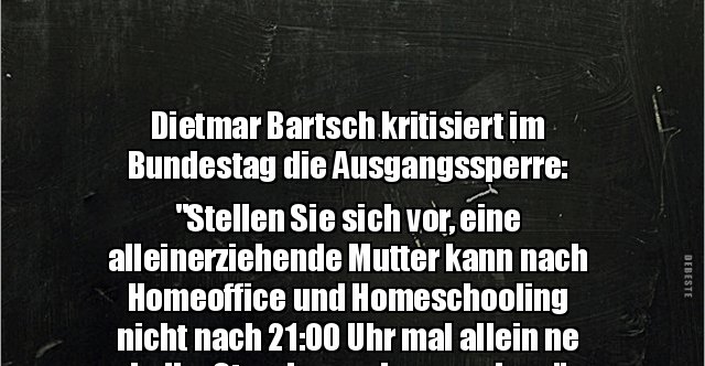 30+ Alleinerziehende mutter sprueche , Dietmar Bartsch kritisiert im Bundestag die.. Lustige Bilder, Sprüche, Witze, echt lustig