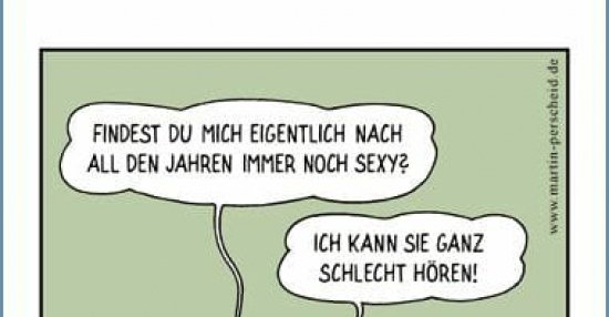 Findest du mich eigentlich nach all den Jahren immer noch.. Lustige