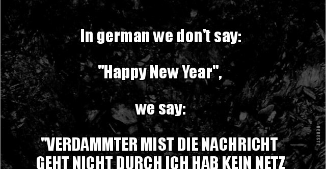 Sprüche year happy witzig new Happy New