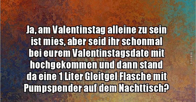Valentinstag Alleine Sprüche Anti Valentinstag Gedicht Gesucht Freizeit Spruche Humor An 0259