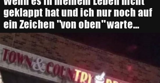 Wenn es in meinem Leben nicht geklappt hat und ich nur.. | Lustige ...