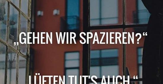 Gehen wir spazieren? Lustige Bilder, Sprüche, Witze, echt lustig