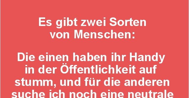 42+ Es gibt zwei arten von menschen sprueche , Es gibt zwei Sorten von Menschen.. Lustige Bilder, Sprüche, Witze, echt lustig