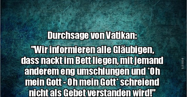 Durchsage von Vatikan "Wir informieren alle.." Lustige Bilder