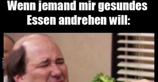 Wenn jemand mir gesundes Essen andrehen will.. | Lustige ...