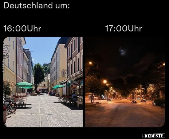 Deutschland um: 16:00Uhr / 17:00Uhr..