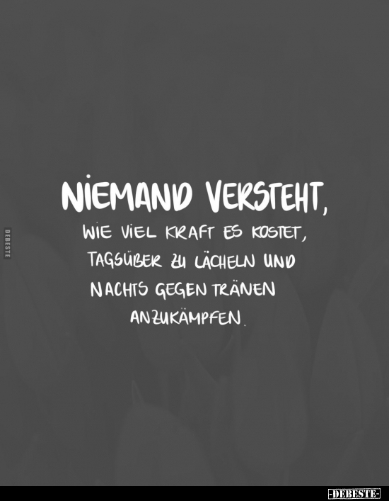 Niemand versteht, wie viel Kraft es kostet.. - Lustige Bilder | DEBESTE.de