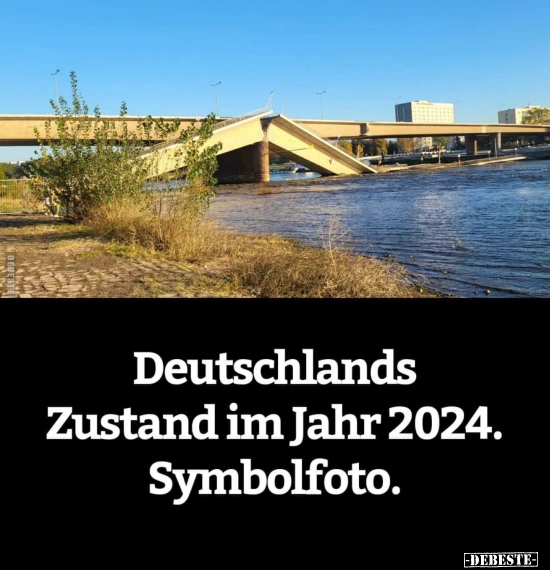 Deutschlands Zustand im Jahr 2024.. - Lustige Bilder | DEBESTE.de