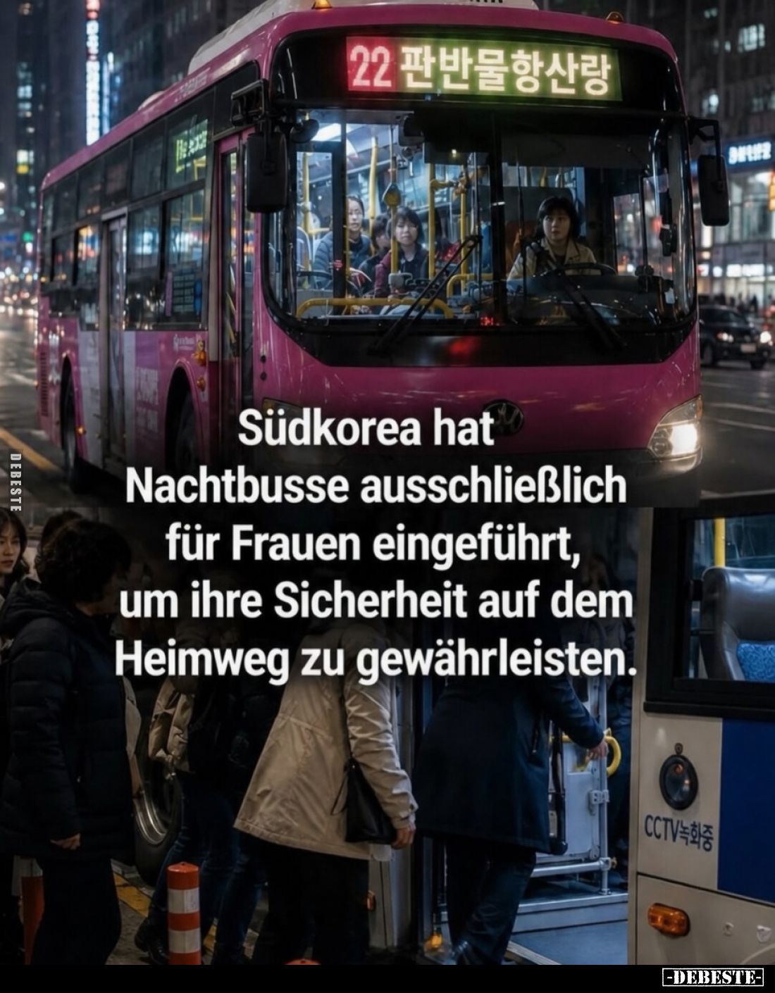 Südkorea hat Nachtbusse ausschließlich für Frauen eingeführt, um ihre Sicherheit auf dem Heimweg zu gewährleisten.