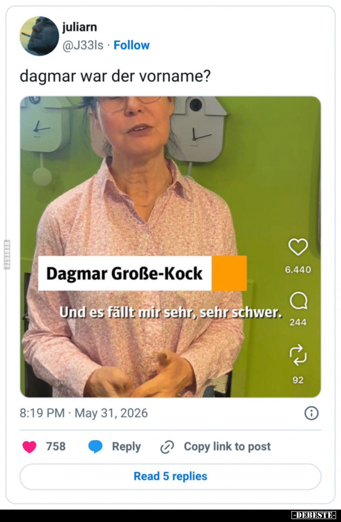 Dagmar war der Vorname?

Dagmar Große-Kock.

Und es fällt mir sehr, sehr schwer.