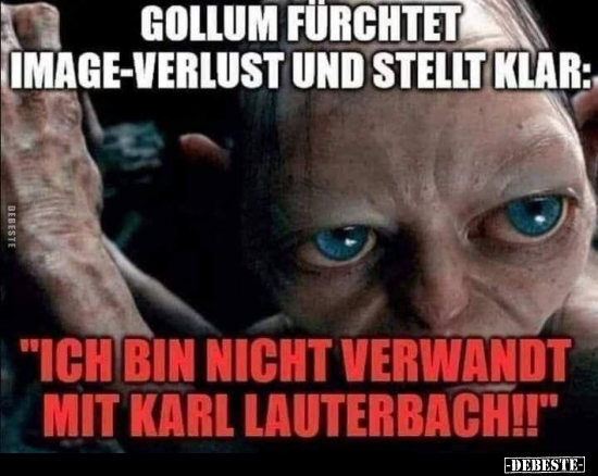 Gollum fürchtet Image-Verlust und stellt klar.. - Lustige Bilder | DEBESTE.de