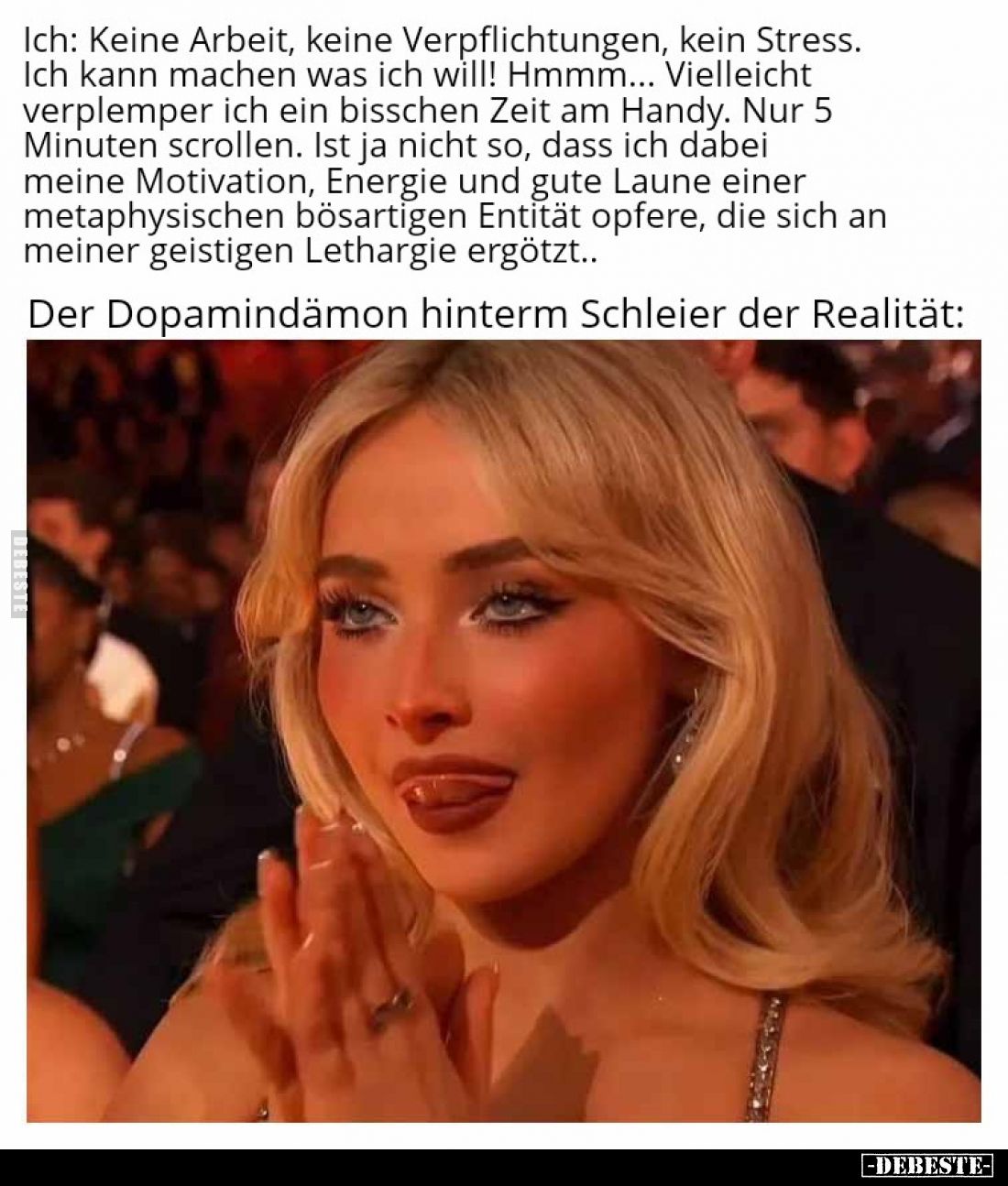 Ich: Keine Arbeit, keine Verpflichtungen, kein Stress.
Ich kann machen was ich will! Hmmm... Vielleicht verplemper ich ein b...
