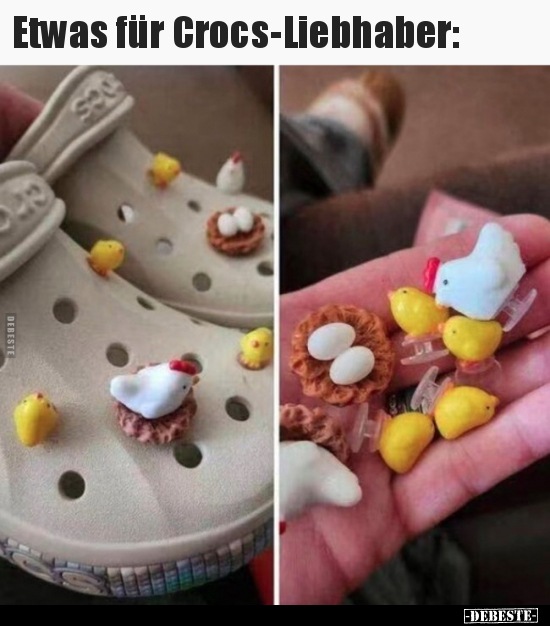 Etwas für Crocs-Liebhaber.. - Lustige Bilder | DEBESTE.de