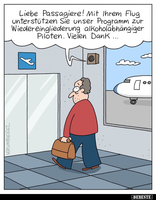 Liebe Passagiere! Mit Ihrem Flug unterstützen Sie unser.. - Lustige Bilder | DEBESTE.de