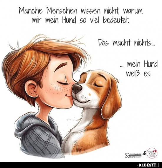 Manche Menschen wissen nicht, warum mir mein Hund so viel.. - Lustige Bilder | DEBESTE.de