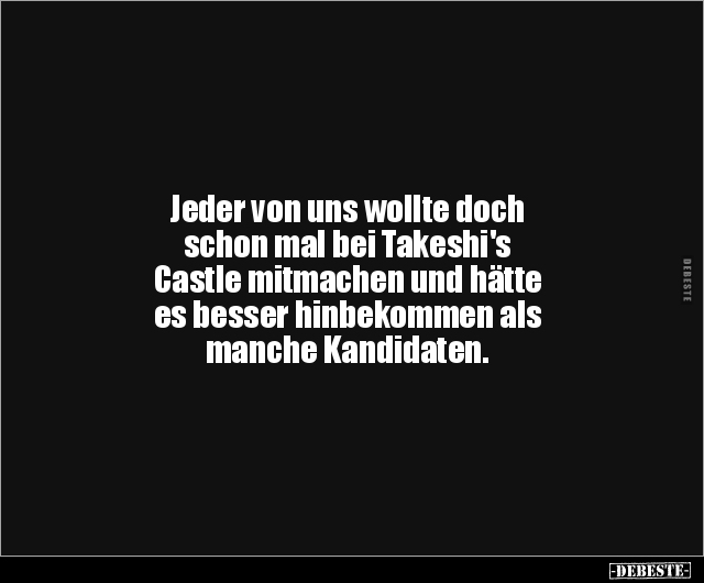 Jeder von uns wollte doch schon mal bei Takeshi's Castle.. - Lustige Bilder | DEBESTE.de