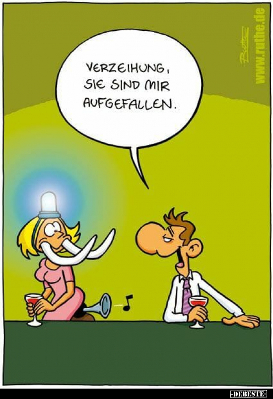 Verzeihung, Sie sind mir aufgefallen...