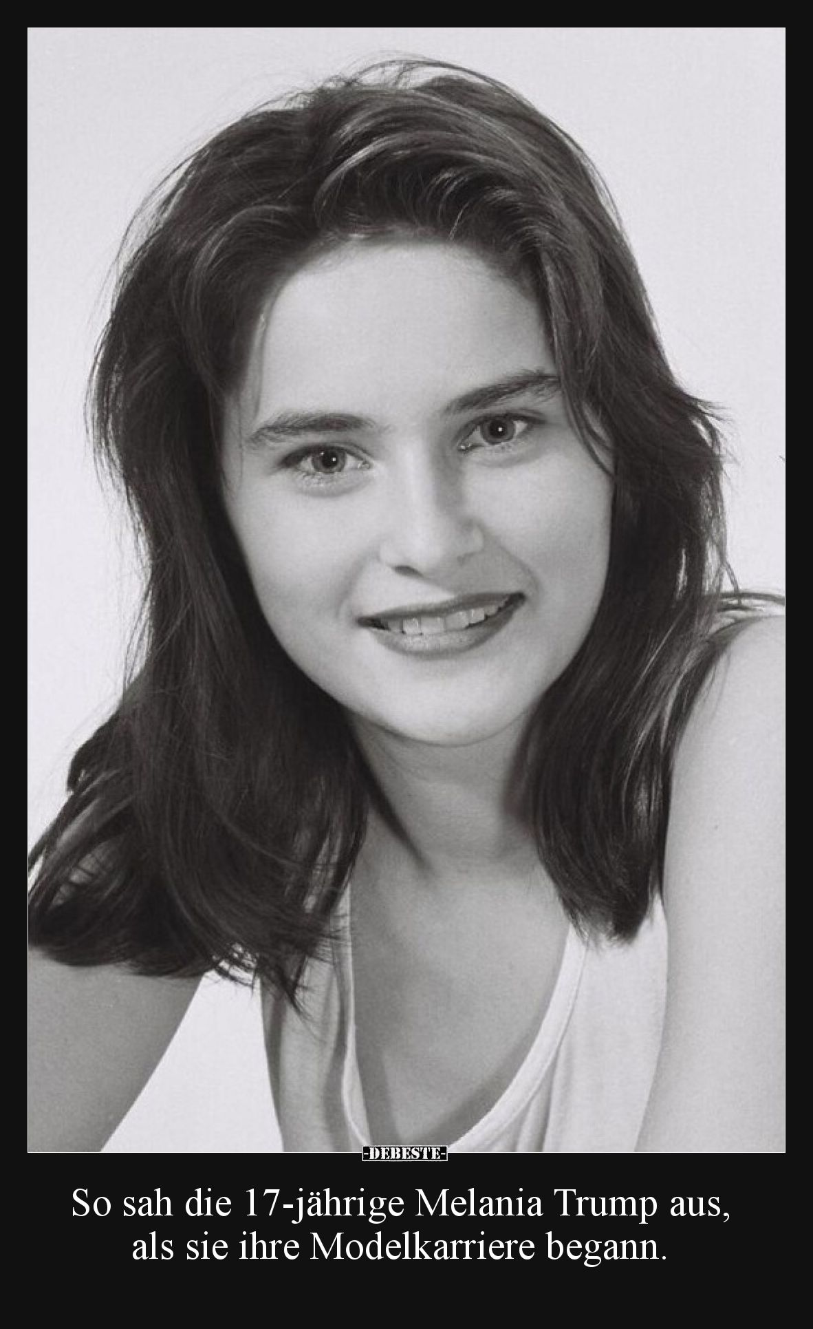 So sah die 17-jährige Melania Trump aus, als sie ihre.. - Lustige Bilder | DEBESTE.de