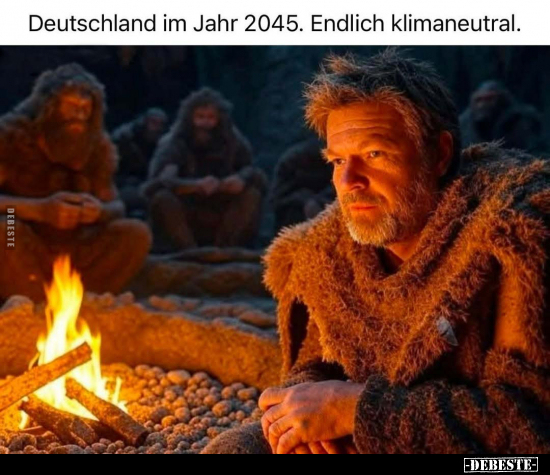 Deutschland im Jahr 2045. Endlich klimaneutral.. - Lustige Bilder | DEBESTE.de