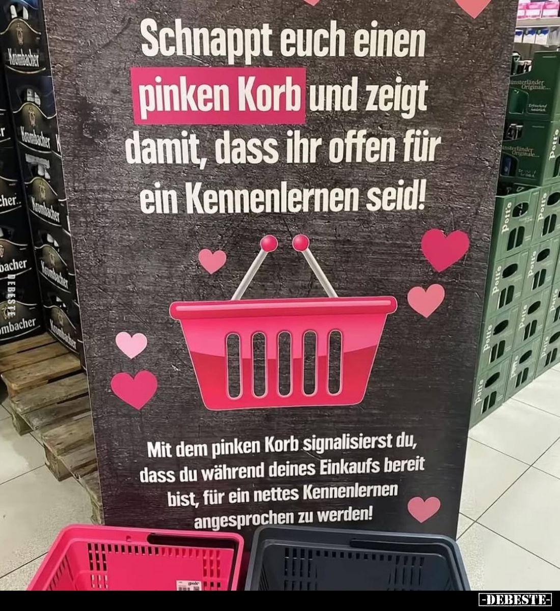 Schnappt euch einen pinken Korb und zeigt damit, dass ihr offen für ein Kennenlernen seid!
Mit dem pinken Korb signalisierst...