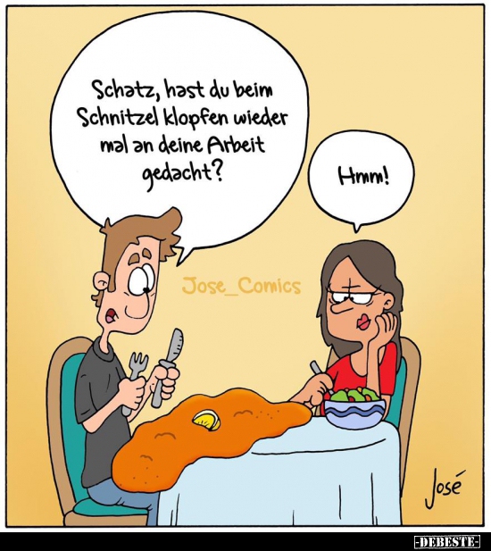 Schatz, hast du beim Schnitzel klopfen wieder mal an deine.. - Lustige Bilder | DEBESTE.de