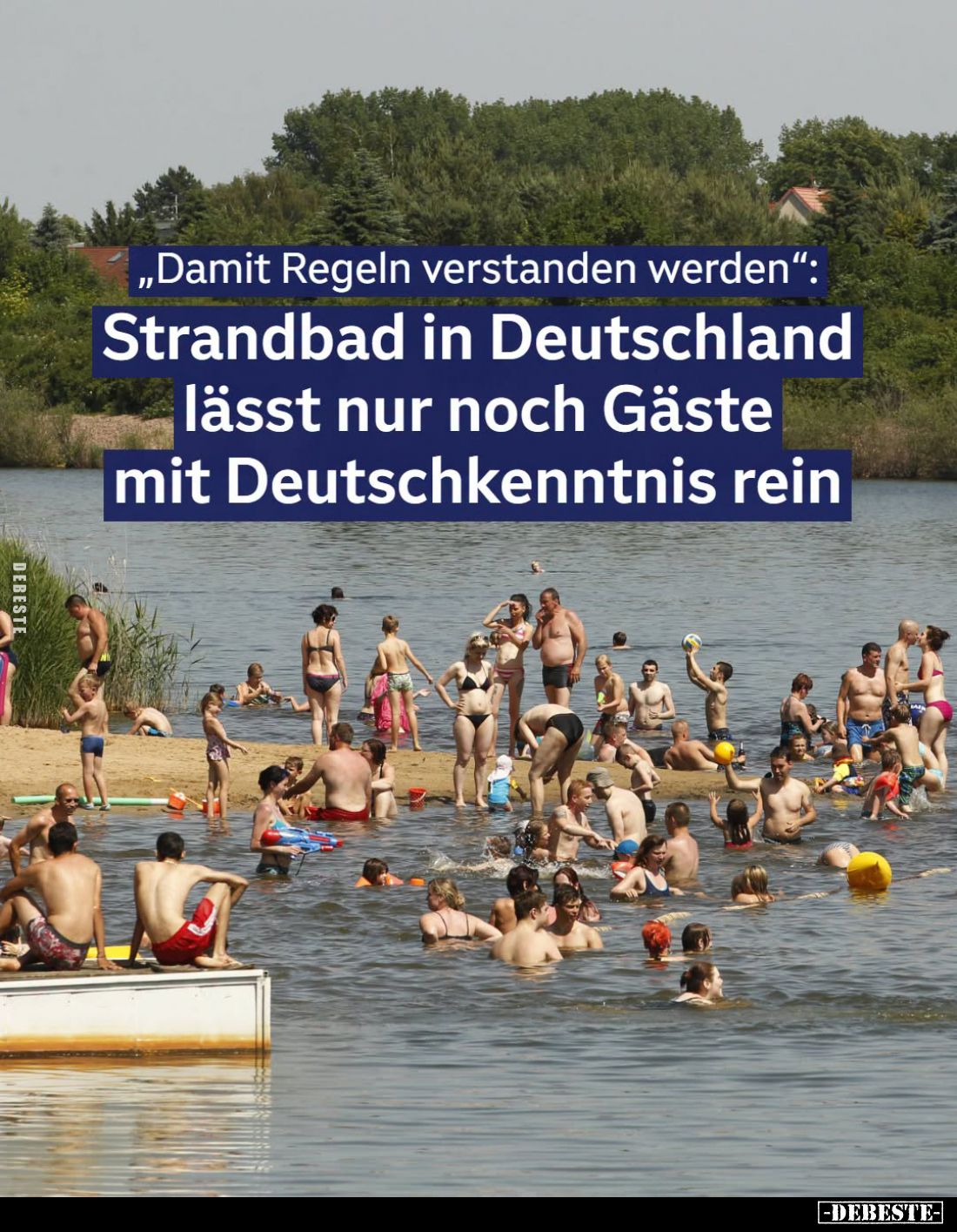 "Damit Regeln verstanden werden":
Strandbad in Deutschland lässt nur noch Gäste mit Deutschkenntnis rein.