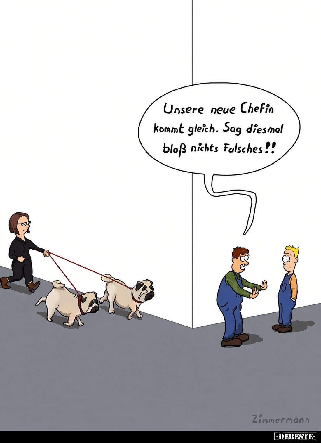 Unsere neue Chefin kommt gleich. Sag diesmal bloß nichts Falsches!!