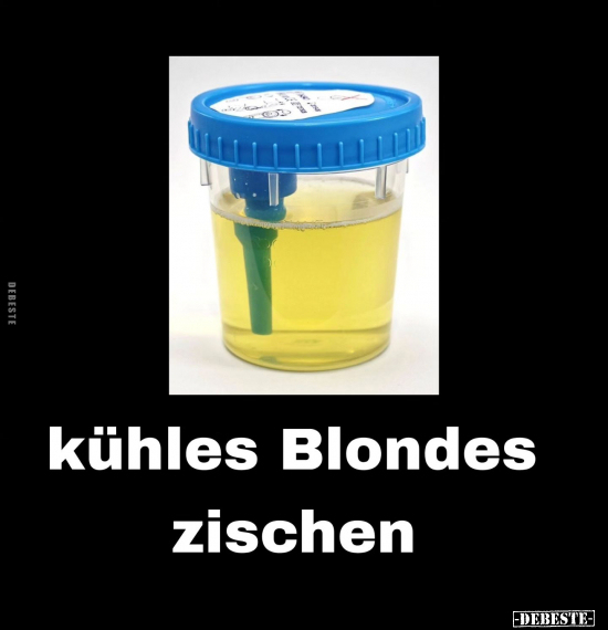 Kühles Blondes zischen.. - Lustige Bilder | DEBESTE.de