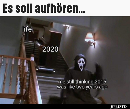 Es soll aufhören...