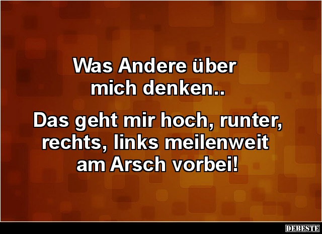 35++ Was andere ueber mich denken sprueche info