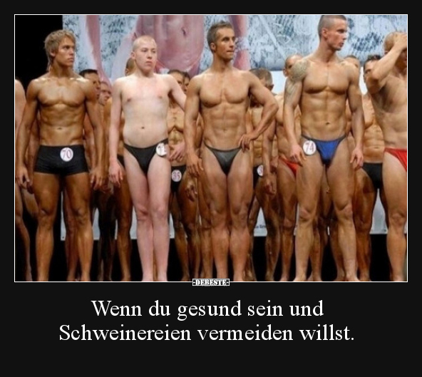 Wenn du gesund sein und Schweinereien vermeiden willst... - Lustige Bilder | DEBESTE.de