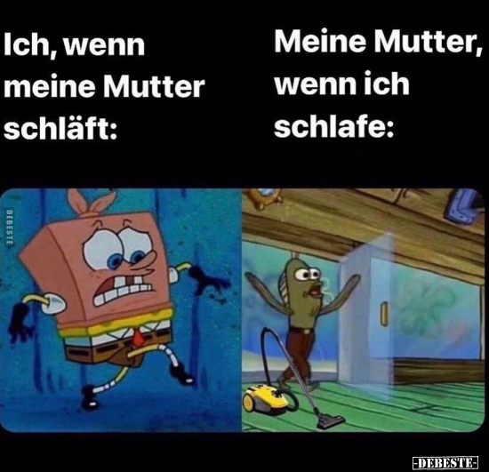 Ich, wenn meine Mutter schläft.. - Lustige Bilder | DEBESTE.de