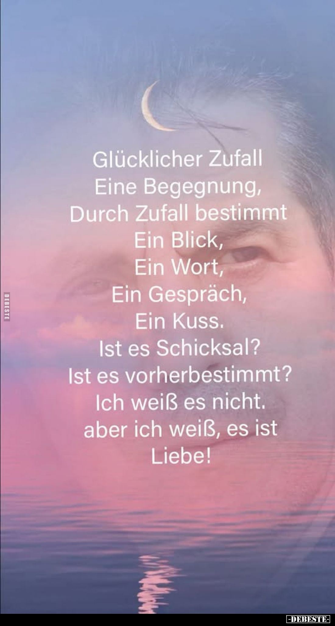 Glücklicher Zufall Eine Begegnung, Durch Zufall bestimmt Ein Blick, Ein Wort, Ein Gespräch,
Ein Kuss.
Ist es Schicksal?
Is...