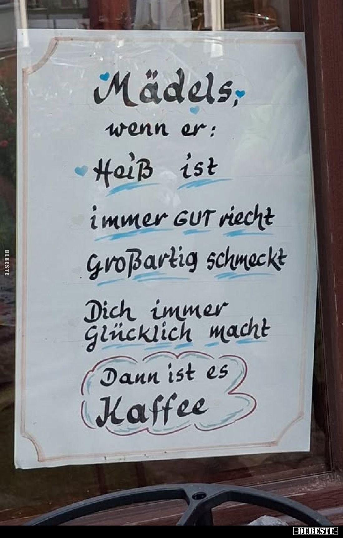 Mädels. wenn er: Heiß ist, immer GUT riecht, großartig schmeckt.. - Lustige Bilder | DEBESTE.de