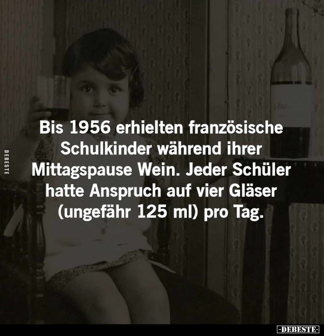 Bis 1956 erhielten französische Schulkinder... - Lustige Bilder | DEBESTE.de