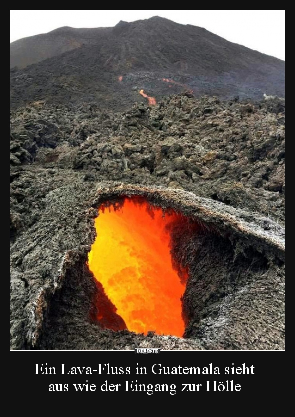Ein Lava-Fluss in Guatemala sieht aus wie der Eingang zur..