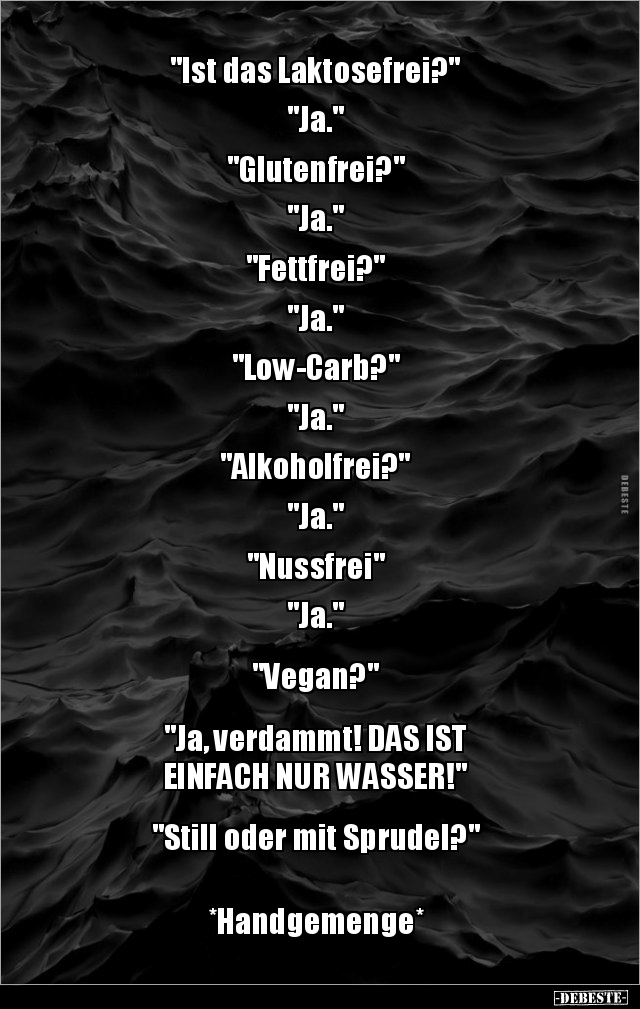 "Ist das Laktosefrei?" - Lustige Bilder | DEBESTE.de