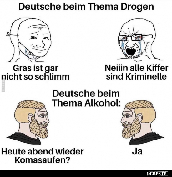 Deutsche beim Thema Drogen.. - Lustige Bilder | DEBESTE.de