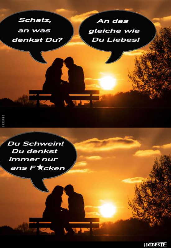 Schatz, an was denkst Du?.. - Lustige Bilder | DEBESTE.de