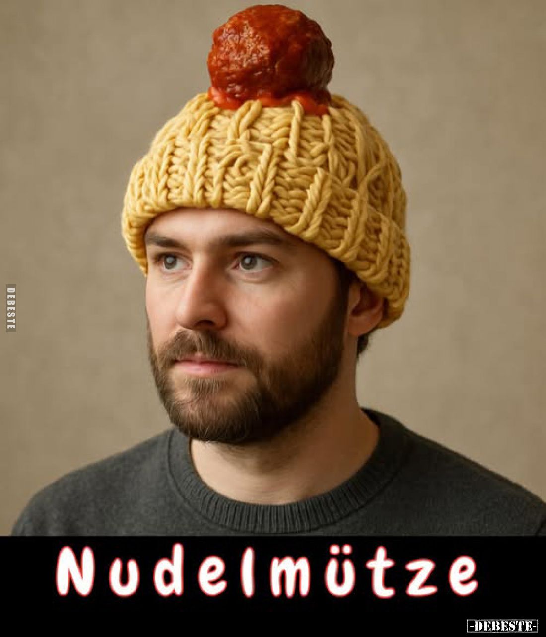 Nudelmütze.