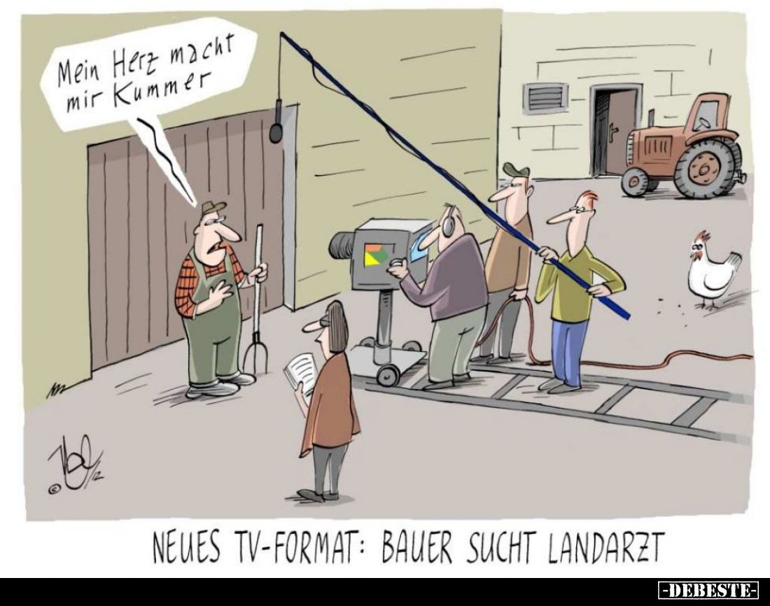 Neues TV-Format: Bauer sucht Landarzt. - Mein Herz macht mir Kummer.