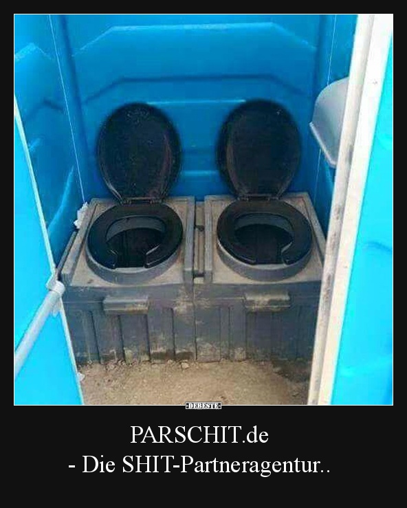 Die SHIT-Partneragentur..