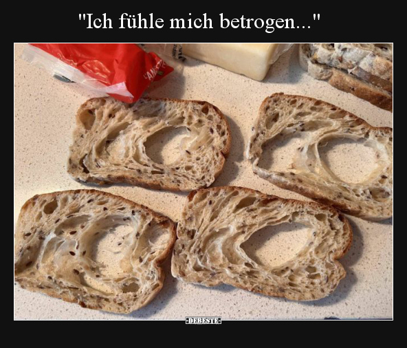 "Ich fühle mich betrogen...".. - Lustige Bilder | DEBESTE.de